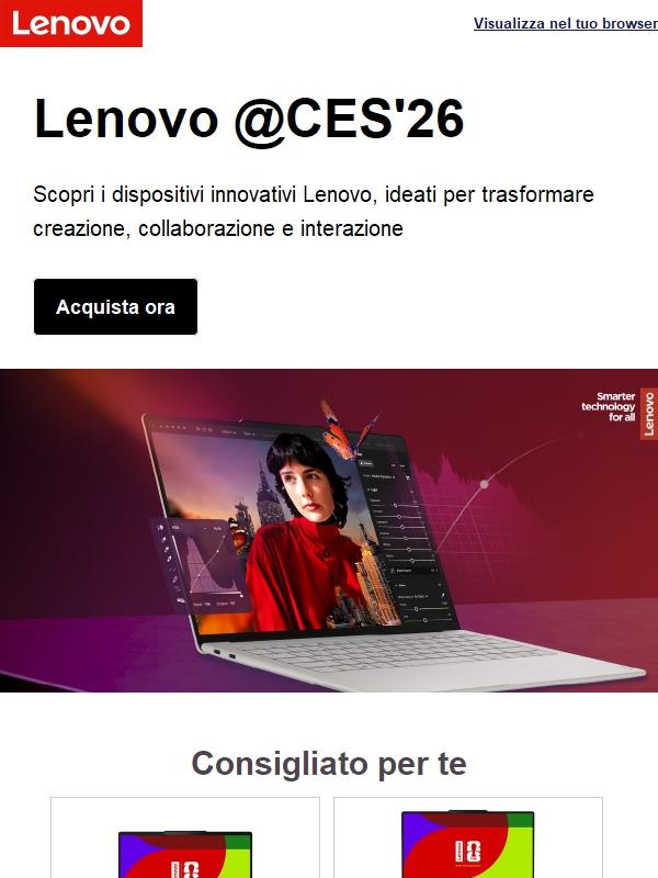 Ottieni per primo i dispositivi innovativi di Lenovo.
