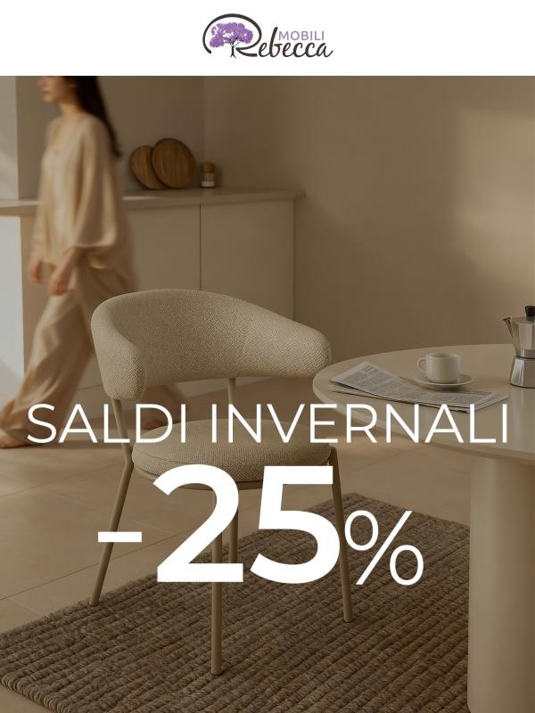 ❄Saldi Invernali | Fino al -25% per la tua casa da sogno