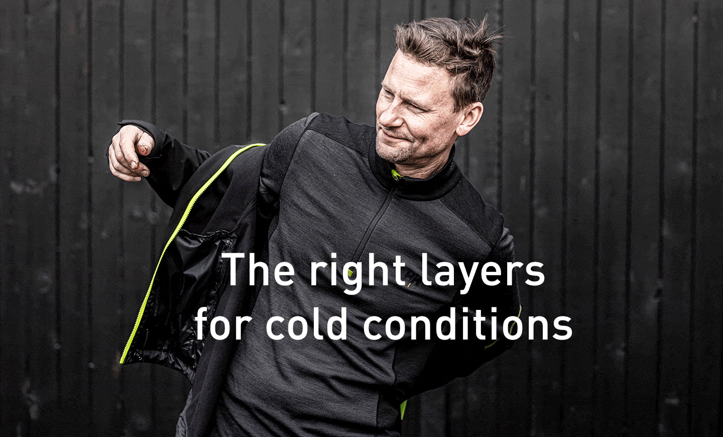 The right layers for cold conditions