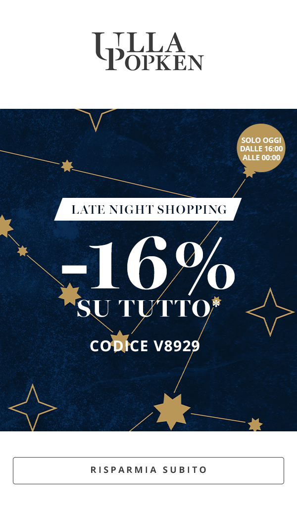 Solo fino a mezzanotte: 16% di sconto su TUTTO 
