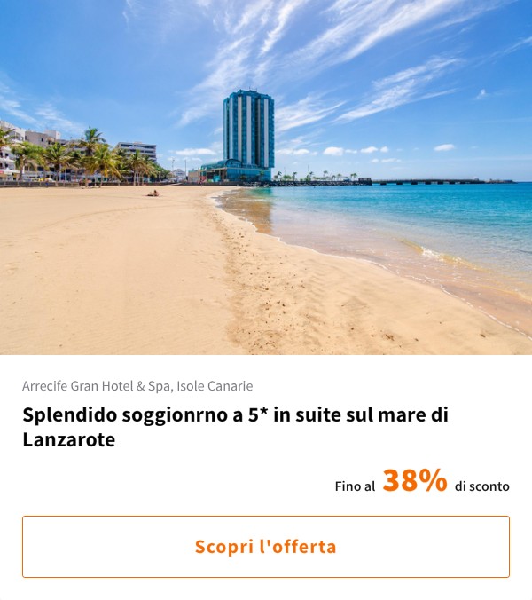 Splendido soggionrno a 5* in suite sul mare di Lanzarote