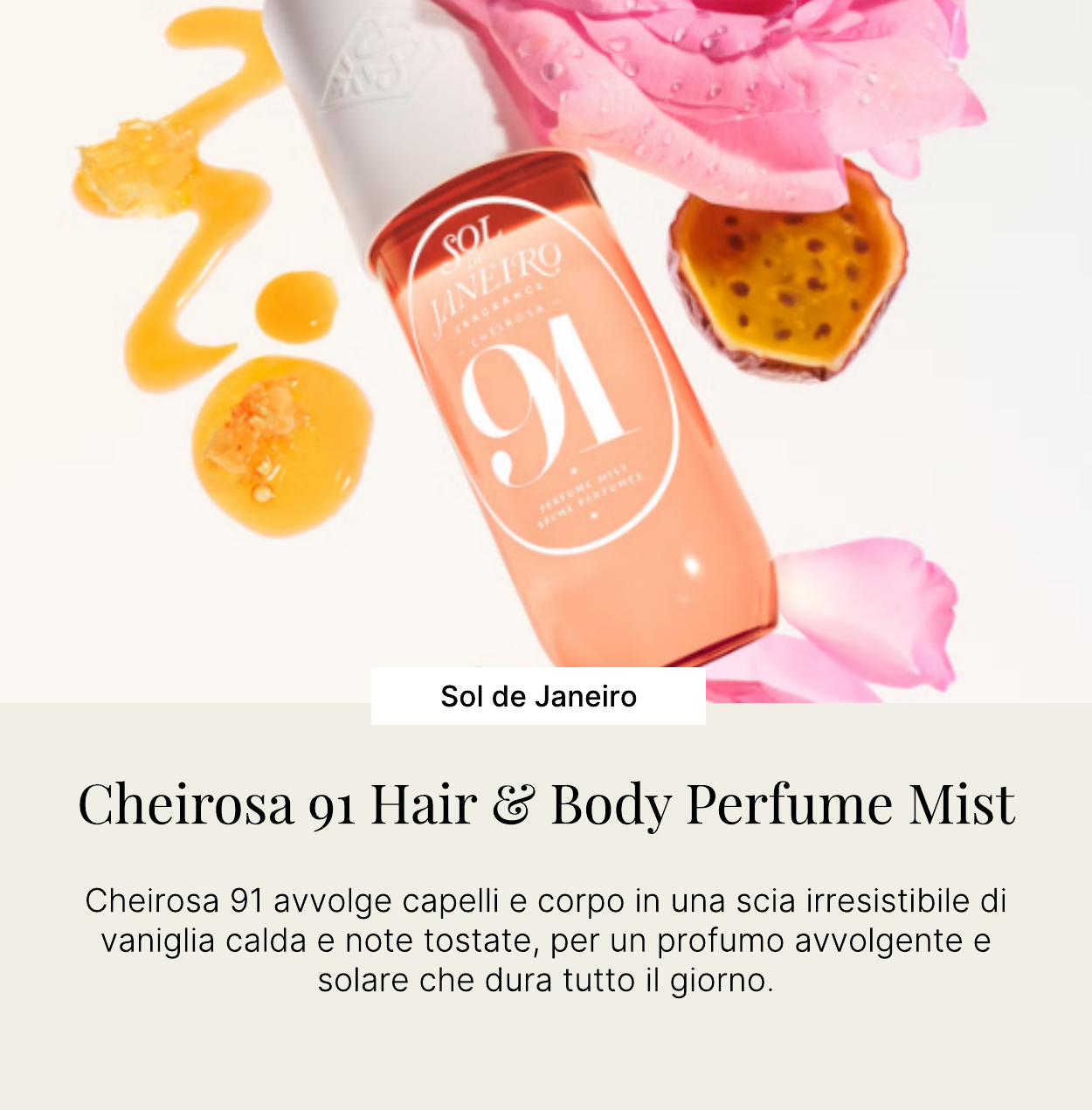 Sol de Janeiro Cheirosa 91 Hair & Body Perfume Mist 90ml