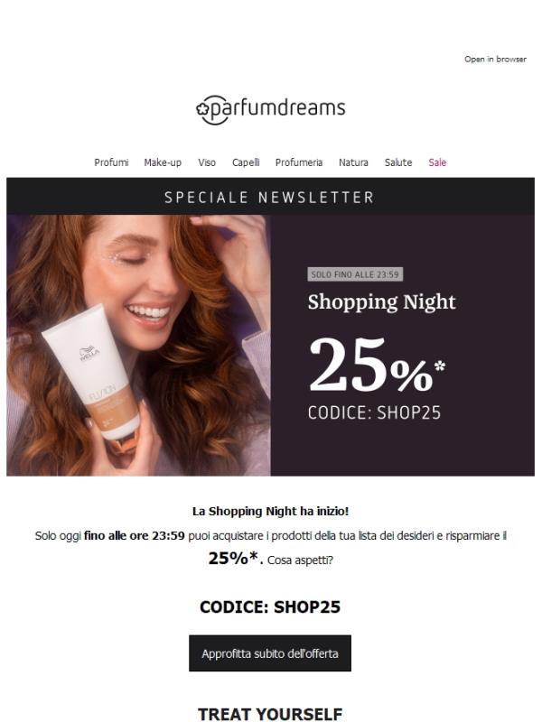 Shopping Night: 25% SOLO con la newsletter ✨