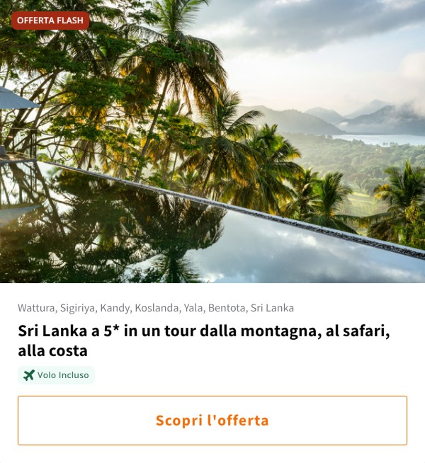 Sri Lanka a 5* in un tour dalla montagna, al safari, alla costa