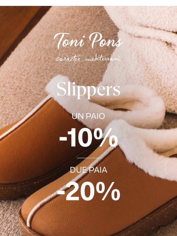 SALDI | -10% su un paio di slippers e -20% su due paia