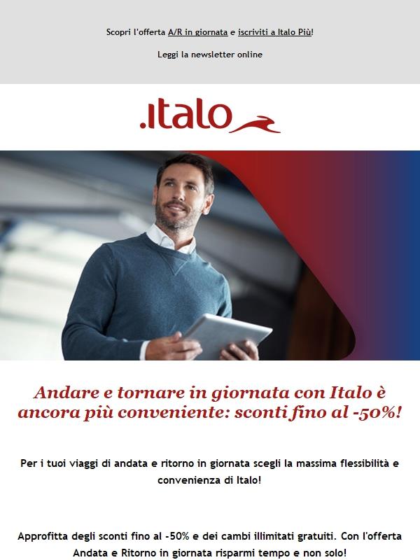 Andata e Ritorno in giornata: sconti fino al -50%!