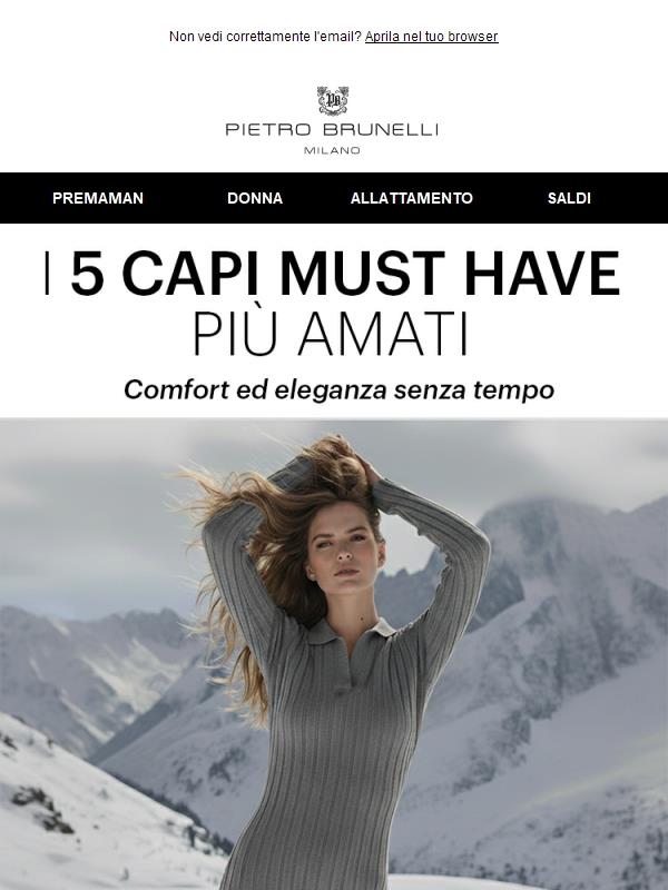 Scopri i 5 capi MUST-HAVE più amati!