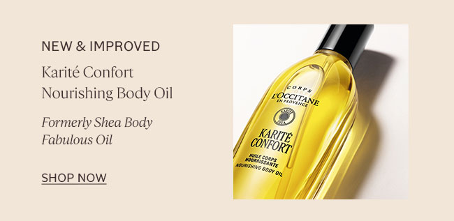 NEW & IMPROVED | KARITÉ CONFORT NOURISHING BODY OIL | FORMERLY SHEA BODY FABULOUS OIL | SHOP NOW