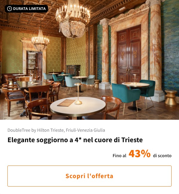 Elegante soggiorno a 4* nel cuore di Trieste