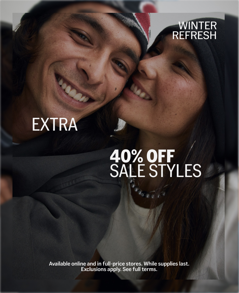 Winter Refresh. Extra 40% Off Sale Styles