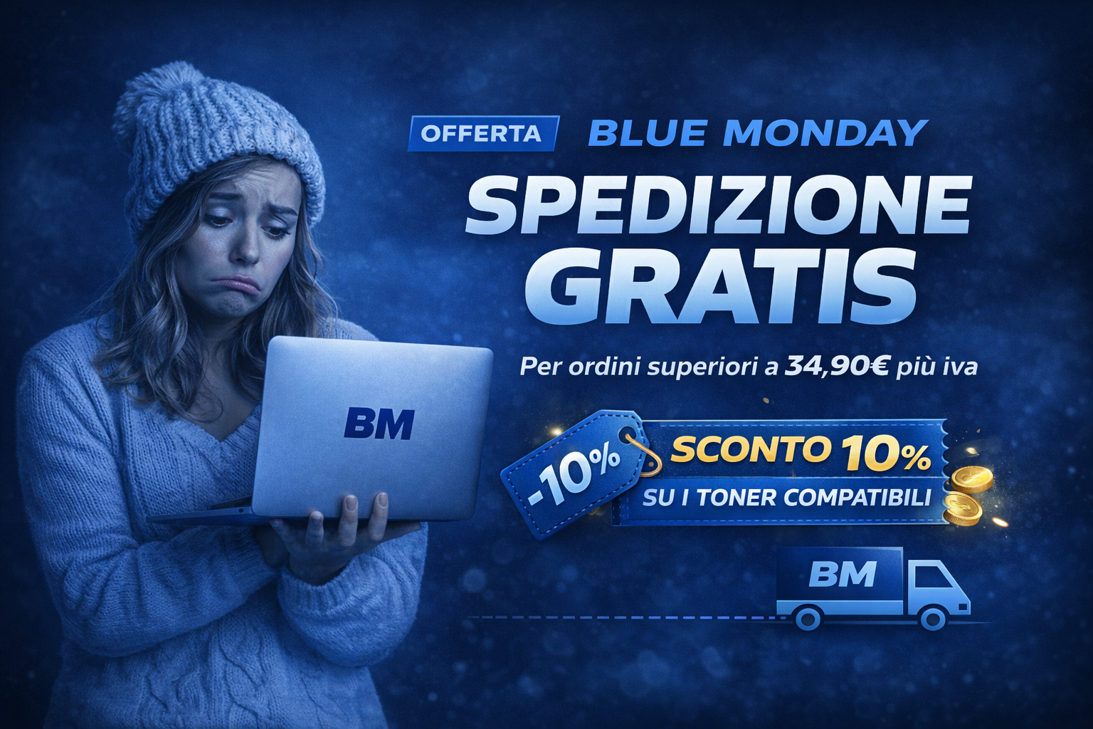 Blue Monday - Spedizione Gratis + Sconto 10% sui toner compatibili