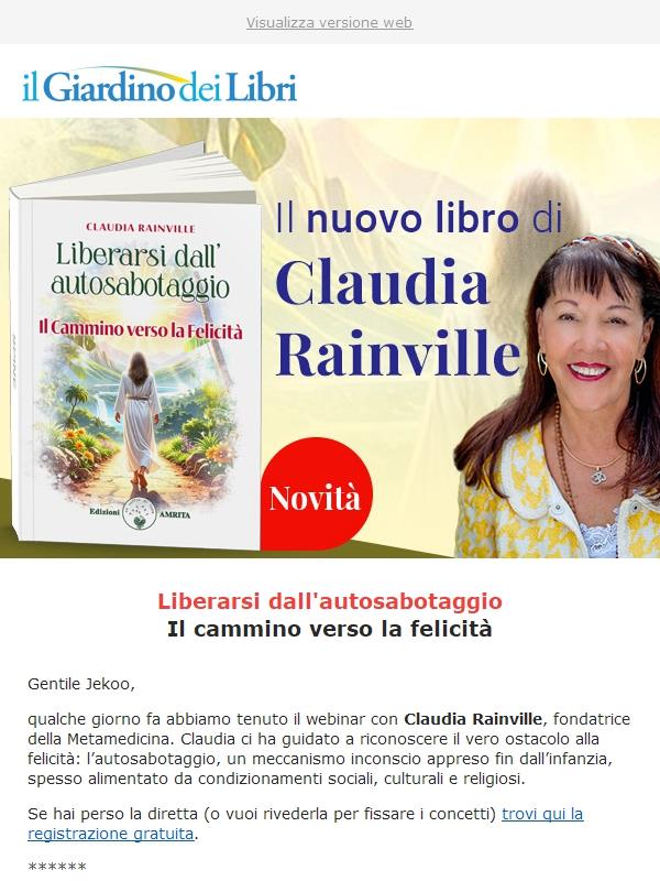 🛑 (Claudia Rainville) Perché ti proibisci di essere felice?