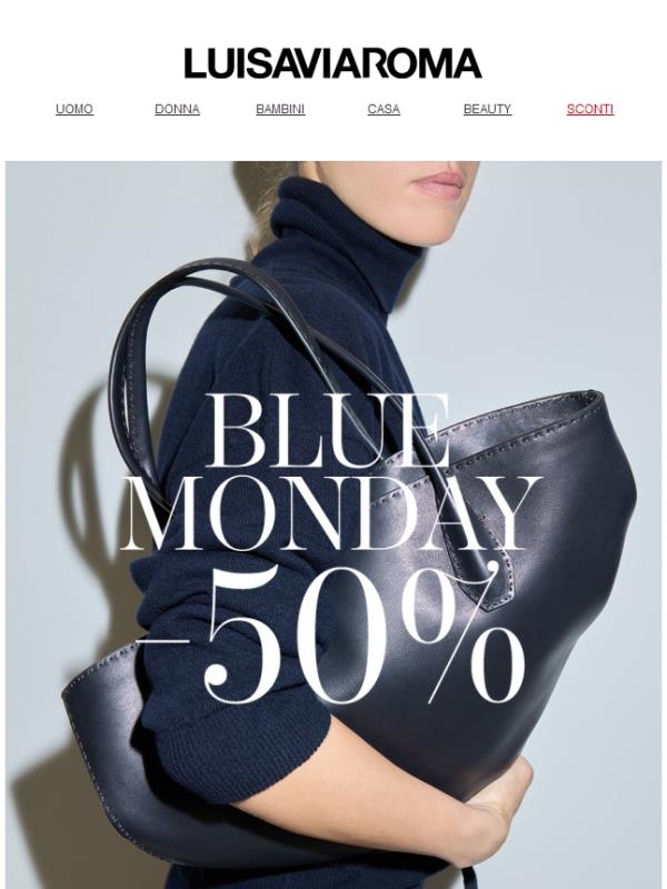 Blue Monday? Scopri le promozioni