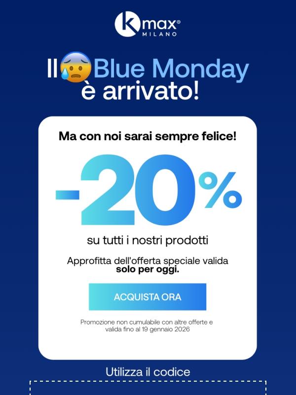 Blue Monday: -20% su tutto