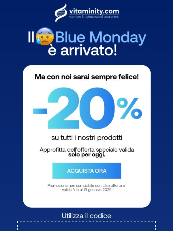 Blue Monday: -20% fino a mezzanotte