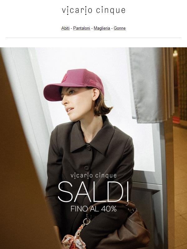 Saldi fino al 40%