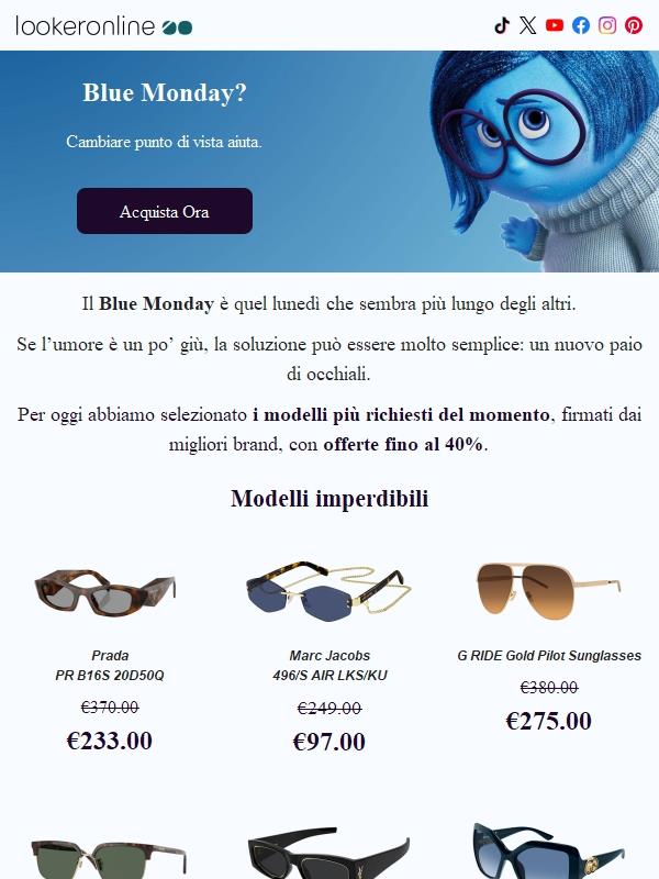 Blue Monday? Dipende da come lo guardi.