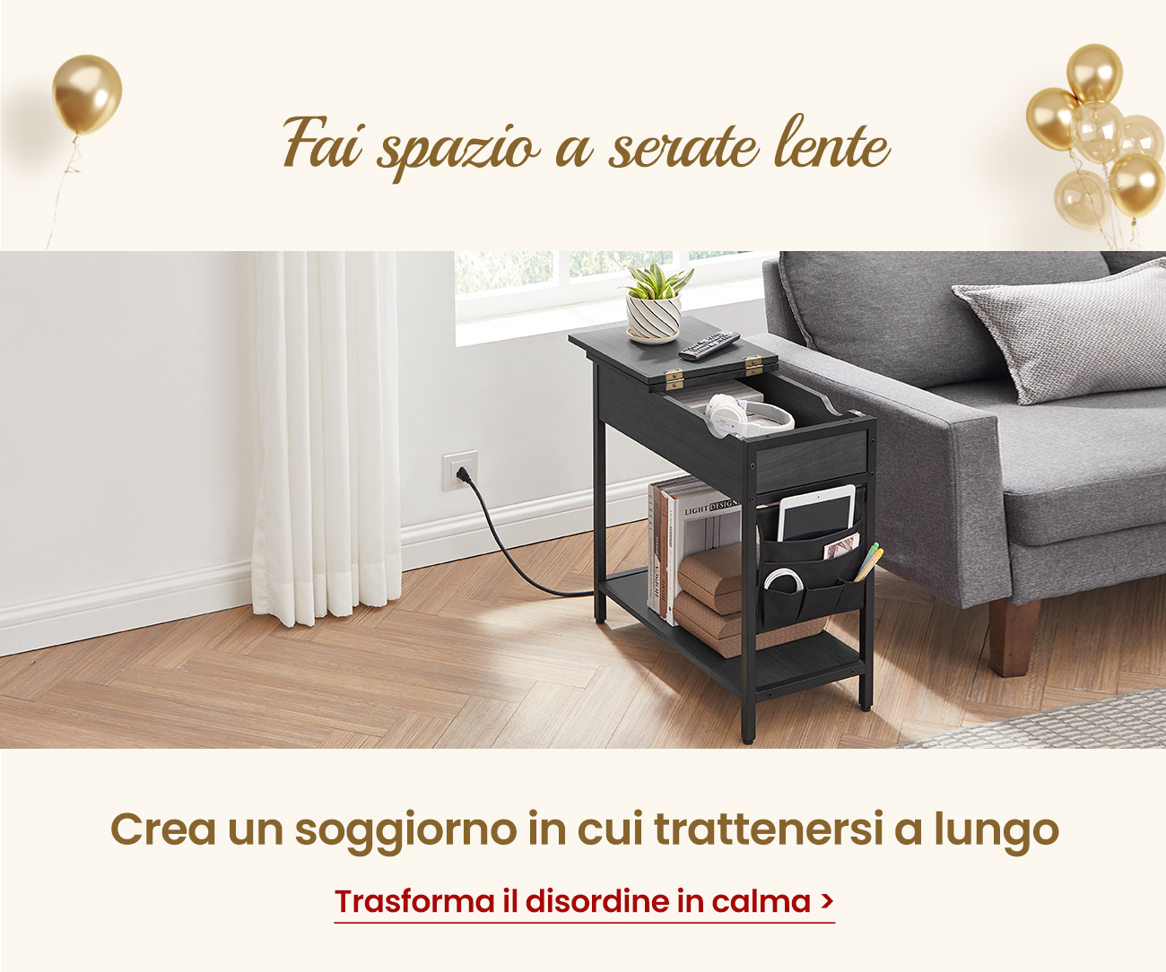 Crea un soggiorno in cui trattenersi a lungo