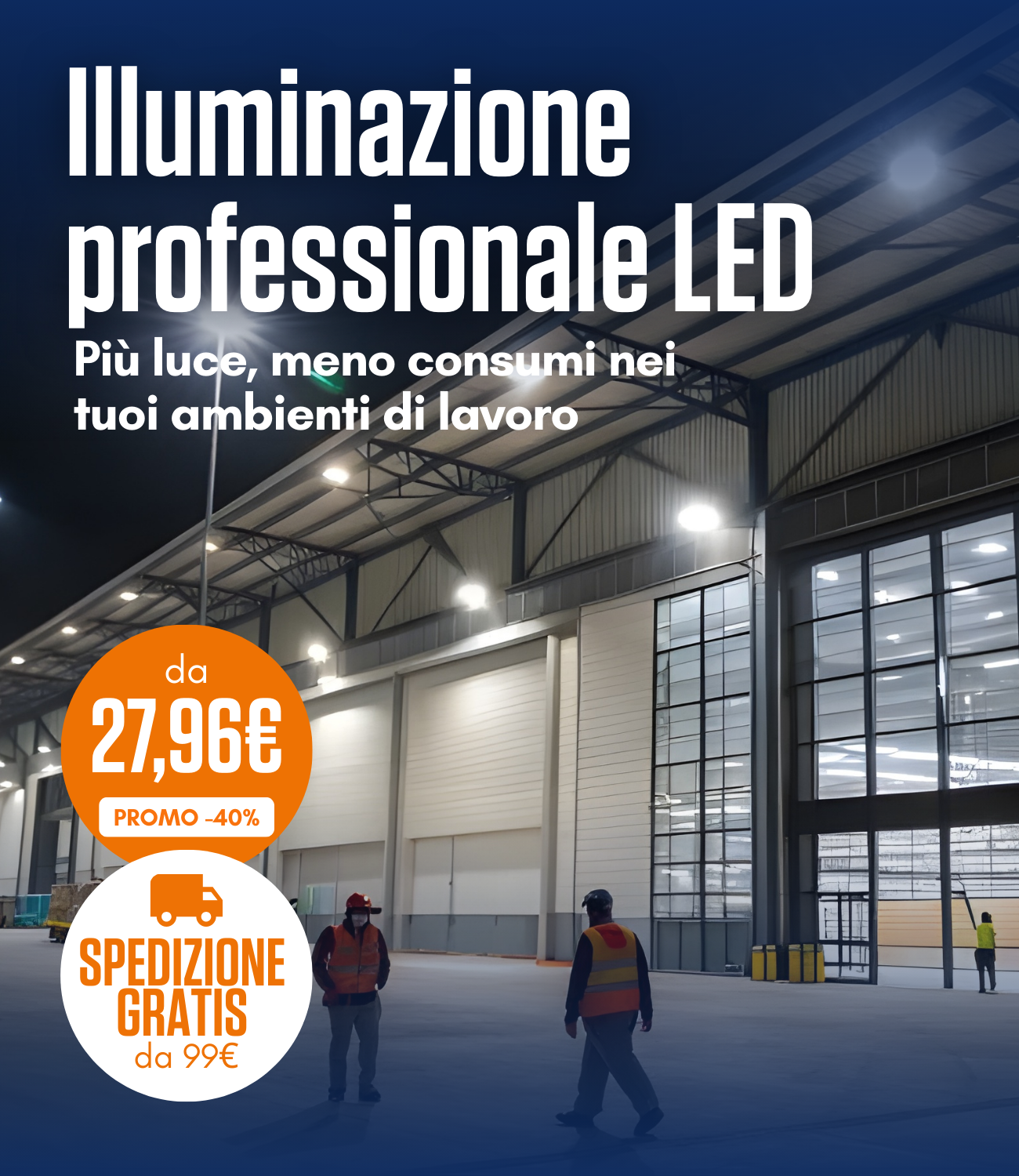 Illuminazione industriale LED