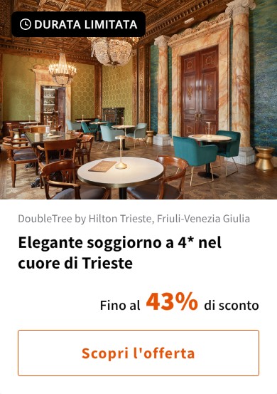 Elegante soggiorno a 4* nel cuore di Trieste