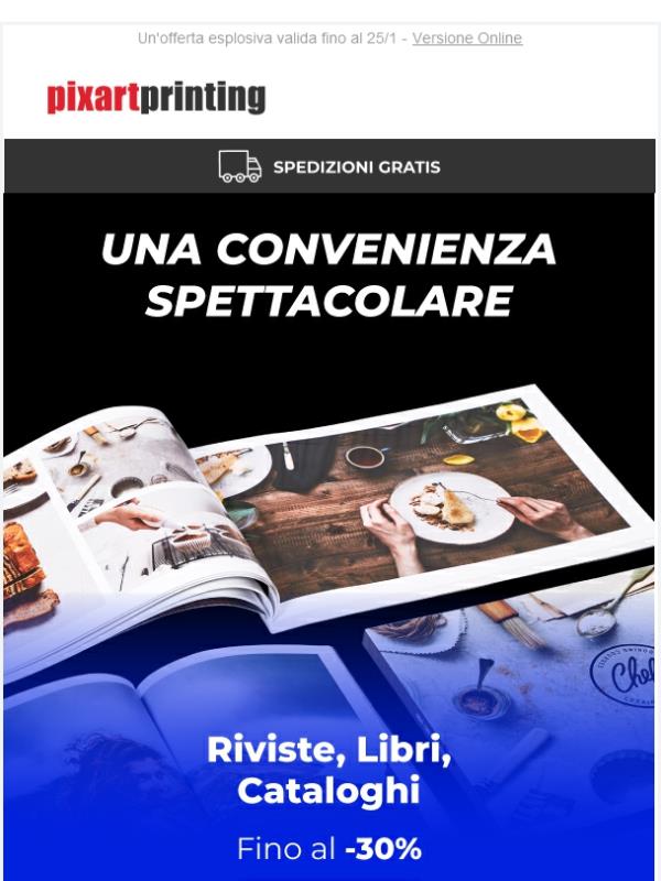 Prezzi spettacolari: fino al -30% su riviste, libri e cataloghi