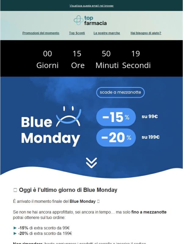 ⏳ Il Blue Monday scade oggi: non perderlo