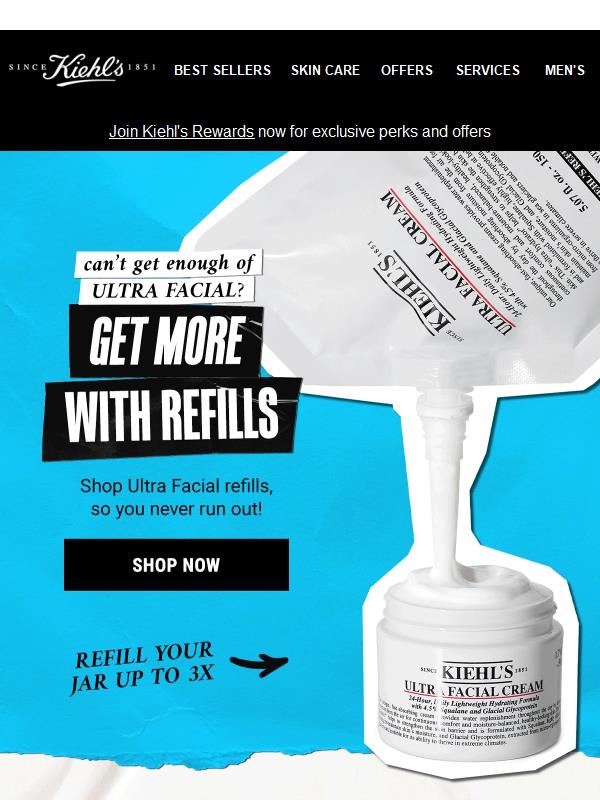 Don't Rebuy, Refill that Ultra Facial Cream