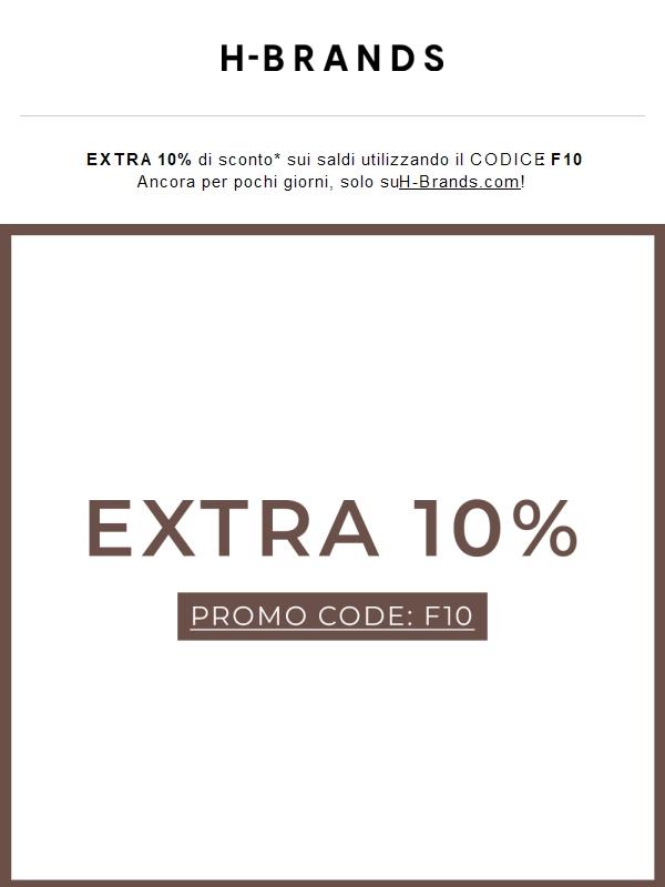 Extra 10%: Ultimi giorni ⏰