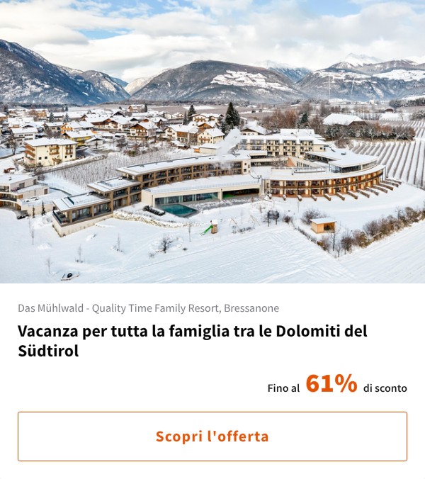 Vacanza per tutta la famiglia tra le Dolomiti del Südtirol