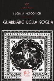 Guardiane della Soglia