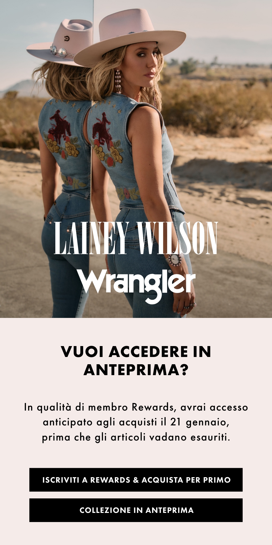 In qualità di membro Rewards, avrai accesso anticipato agli acquisti il 21 gennaio, prima che gli articoli vadano esauriti.