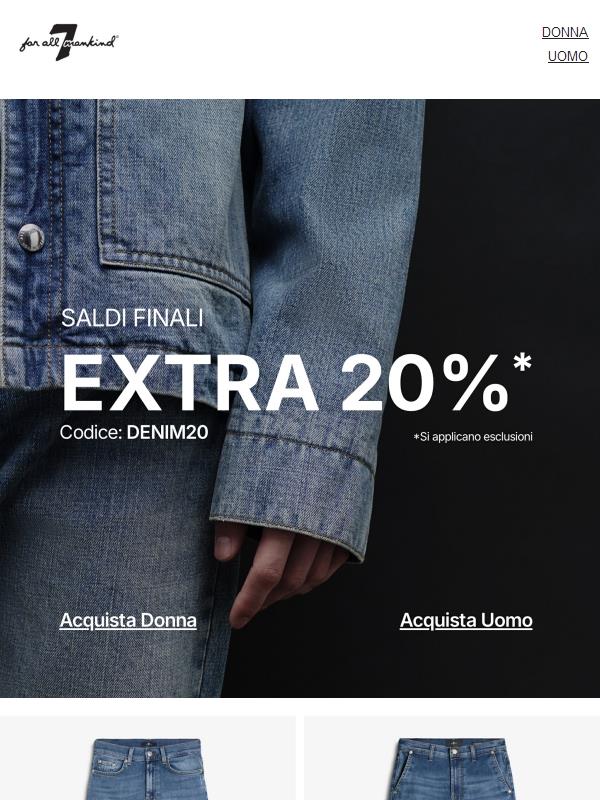 SALDI FINALI: -20% EXTRA sugli articoli in saldo