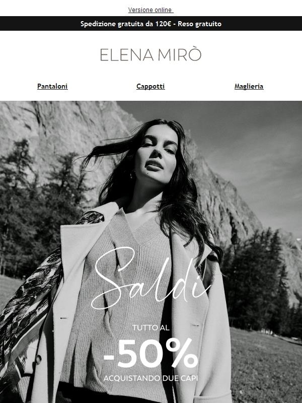 Tutto al -50% acquistando due capi