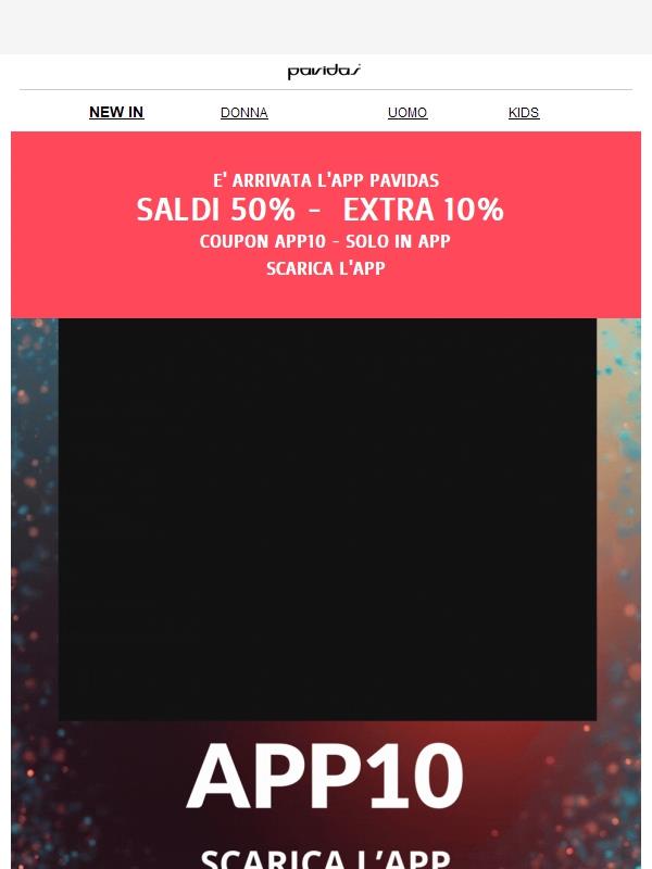 Celebriamo l’App PAVIDAS Extra –10% sui saldi