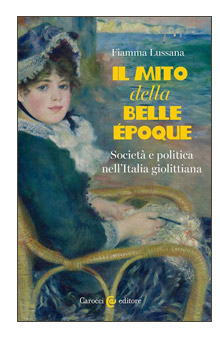 IL MITO DELLA BELLE EPOQUE