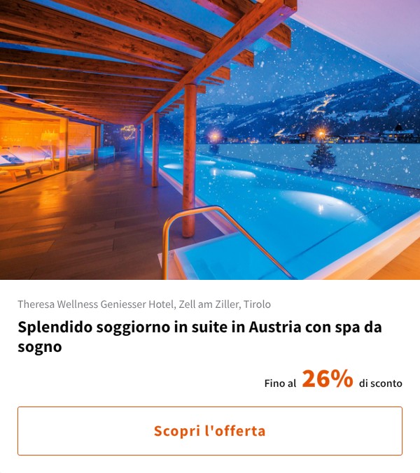 Splendido soggiorno in suite in Austria con spa da sogno