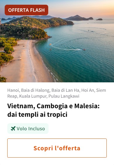 Vietnam, Cambogia e Malesia: dai templi ai tropici