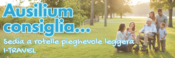 Sedia a rotelle leggera e pieghevole consigliata da Ausilium