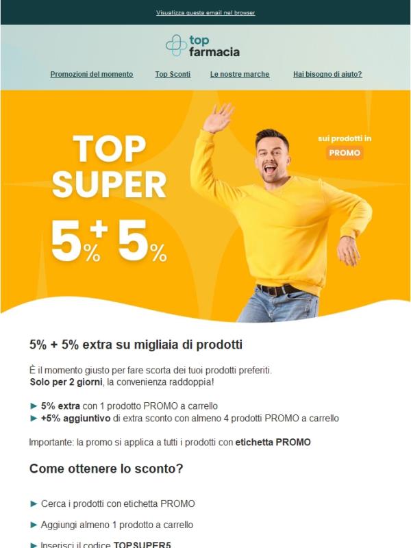 Lo sconto extra raddoppia sui prodotti TOPSUPER5