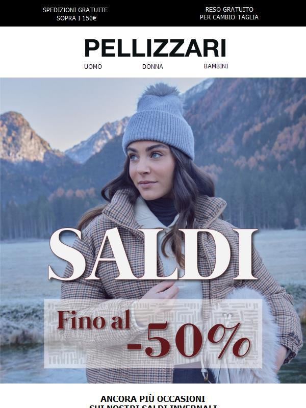 Fino al -50% sui tuoi capi preferiti