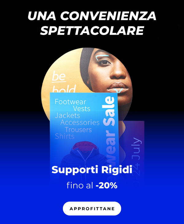 Supporti rigidi fino al -20%