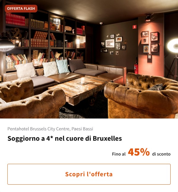 Soggiorno a 4* nel cuore di Bruxelles