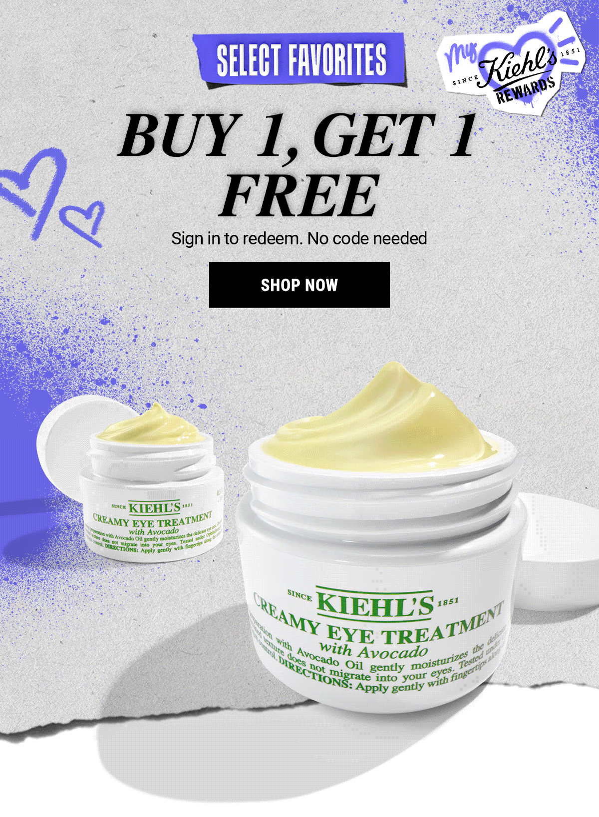 BUY 1, GET 1 FREE