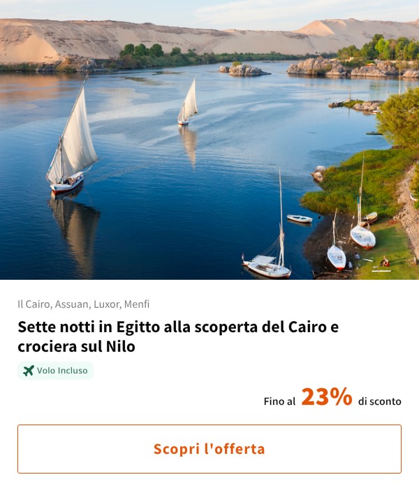 Sette notti in Egitto alla scoperta del Cairo e crociera sul Nilo