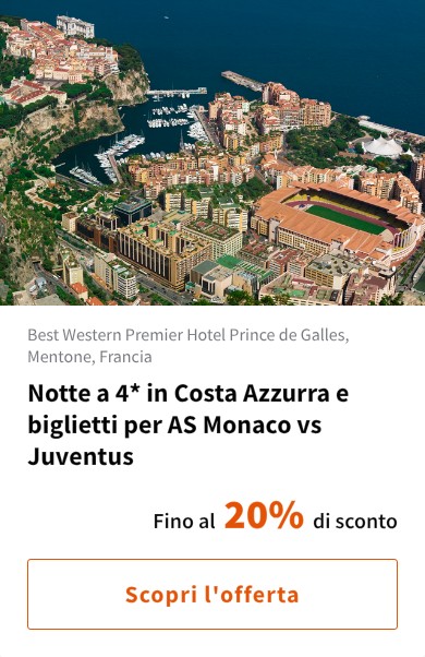 Notte a 4* in Costa Azzurra e biglietti per AS Monaco vs Juventus