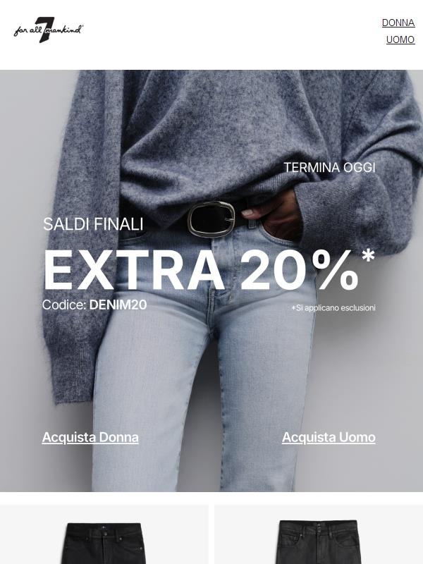 SALDI FINALI: -20% EXTRA sugli articoli in saldo