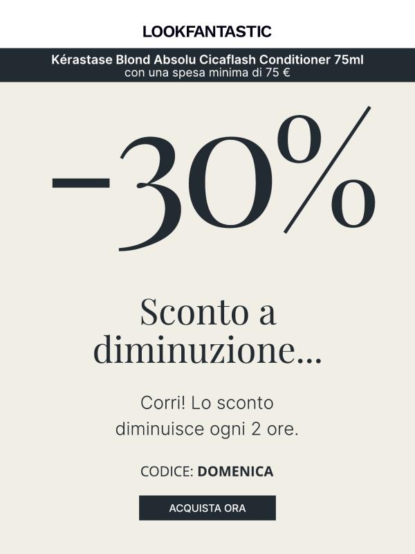 Corri! 30% di sconto a diminuzione...