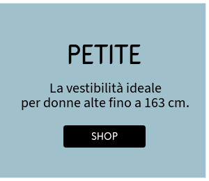 Taglie petite > Taglie petite >