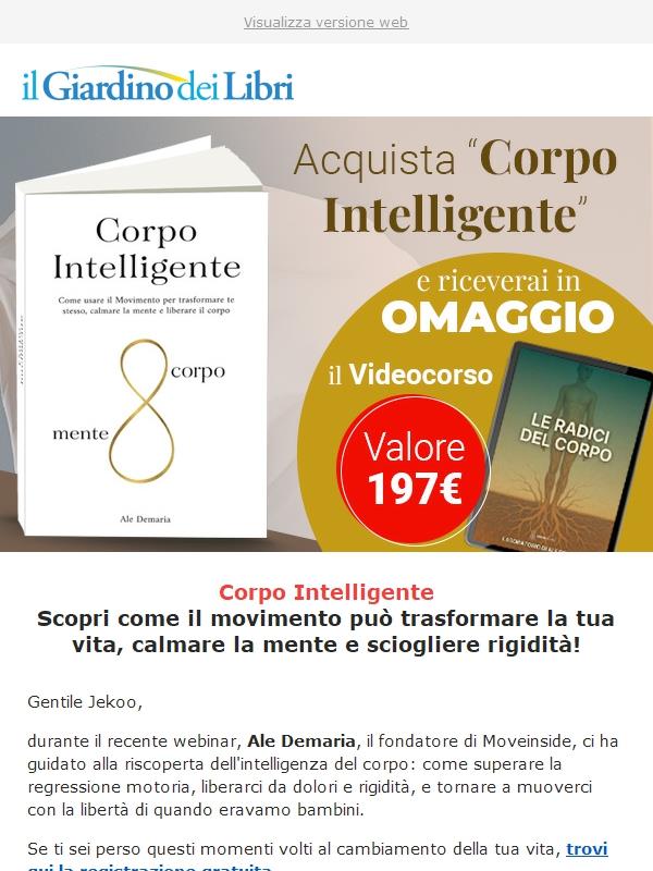 Corpo Intelligente: ritrova la tua libertà di movimento (+ Omaggio Valore 197€)