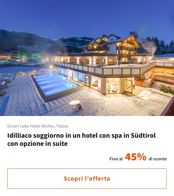 Idilliaco soggiorno in un hotel con spa in Südtirol con opzione in suite